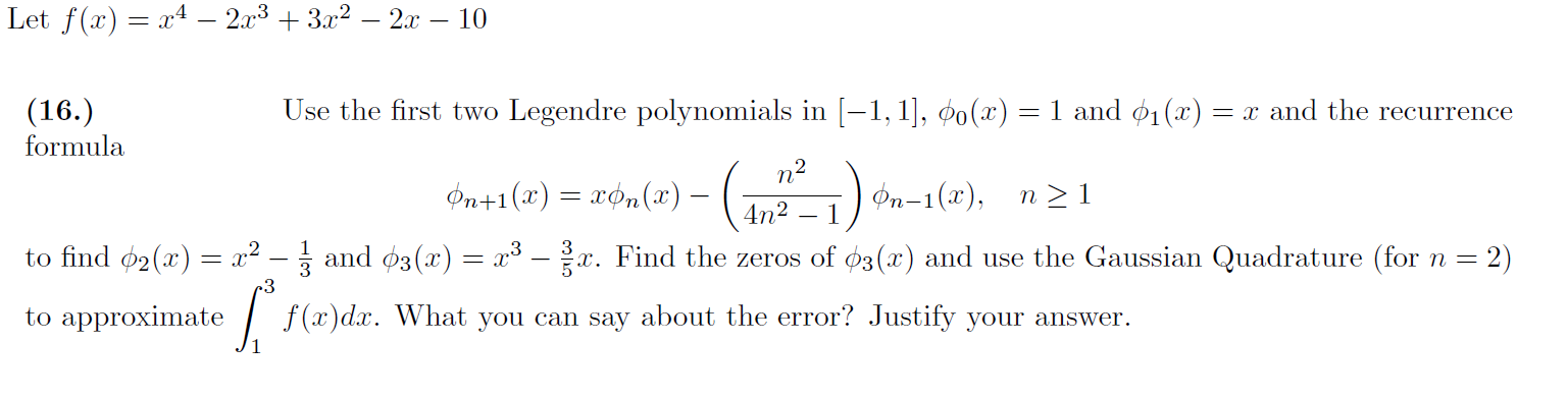 Solved Let f(x) = x4 – 223 + 3x2 – 2x – 10 (16.) formula Use | Chegg.com