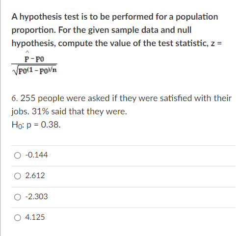 Solved A hypothesis test is to be performed for a population | Chegg.com