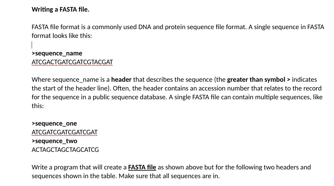 Solved Writing a FASTA file. FASTA file format is a commonly | Chegg.com