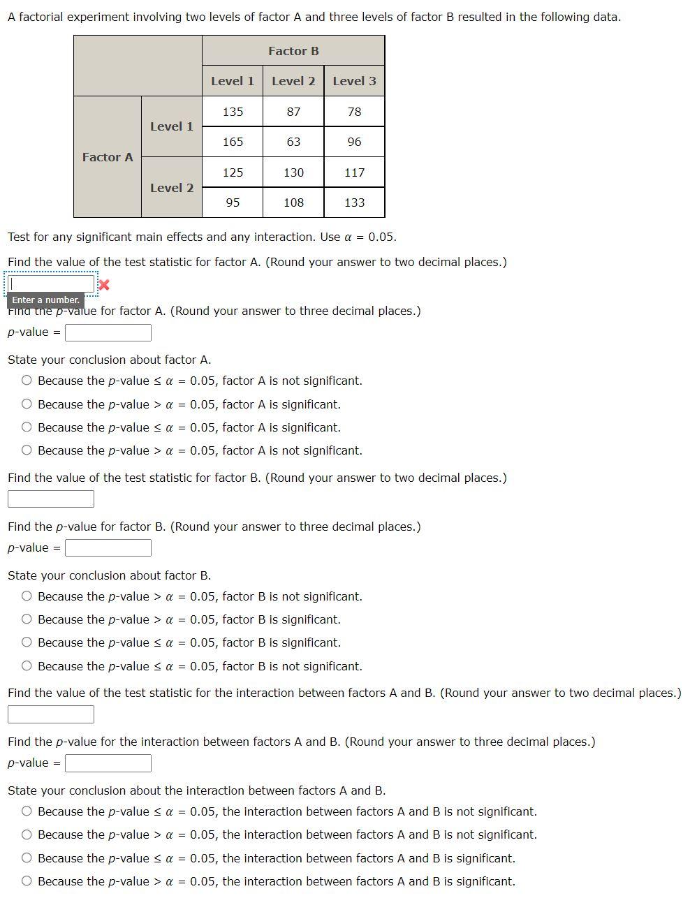 Solved A factorial experiment involving two levels of factor | Chegg.com