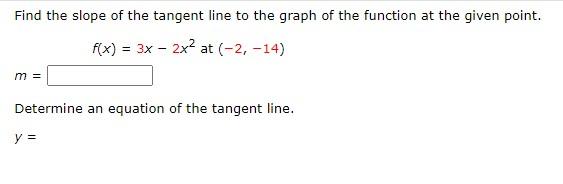 Solved Find the slope of the tangent line to the graph of | Chegg.com