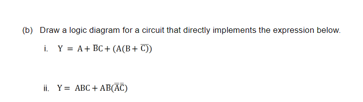 Solved (b) Draw A Logic Diagram For A Circuit That Directly | Chegg.com