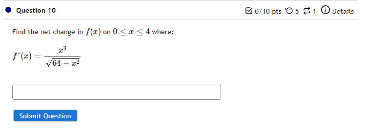 Solved Question 10 B0/10 Pts 5 3 1 0 Details Find The Net | Chegg.com