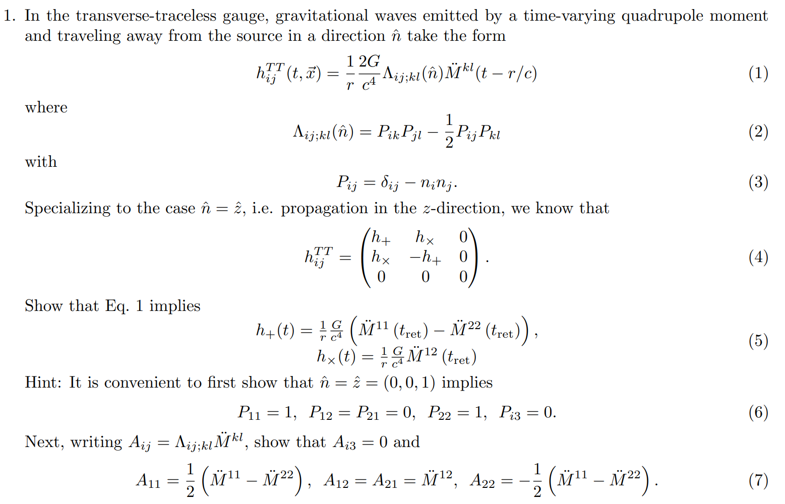 Solved In the transverse-traceless gauge, gravitational | Chegg.com