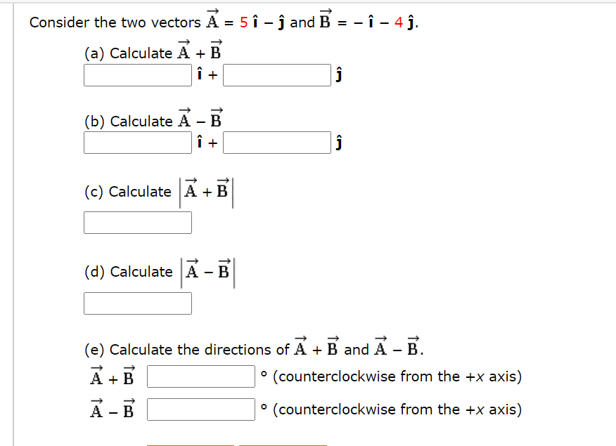 Solved Consider The Two Vectors A 5 9 J And B 1 Chegg Com