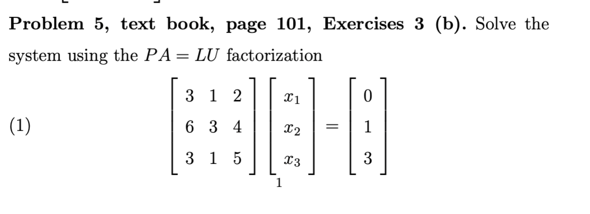 Solved Problem 5, Text Book, Page 101, Exercises 3 (b). | Chegg.com