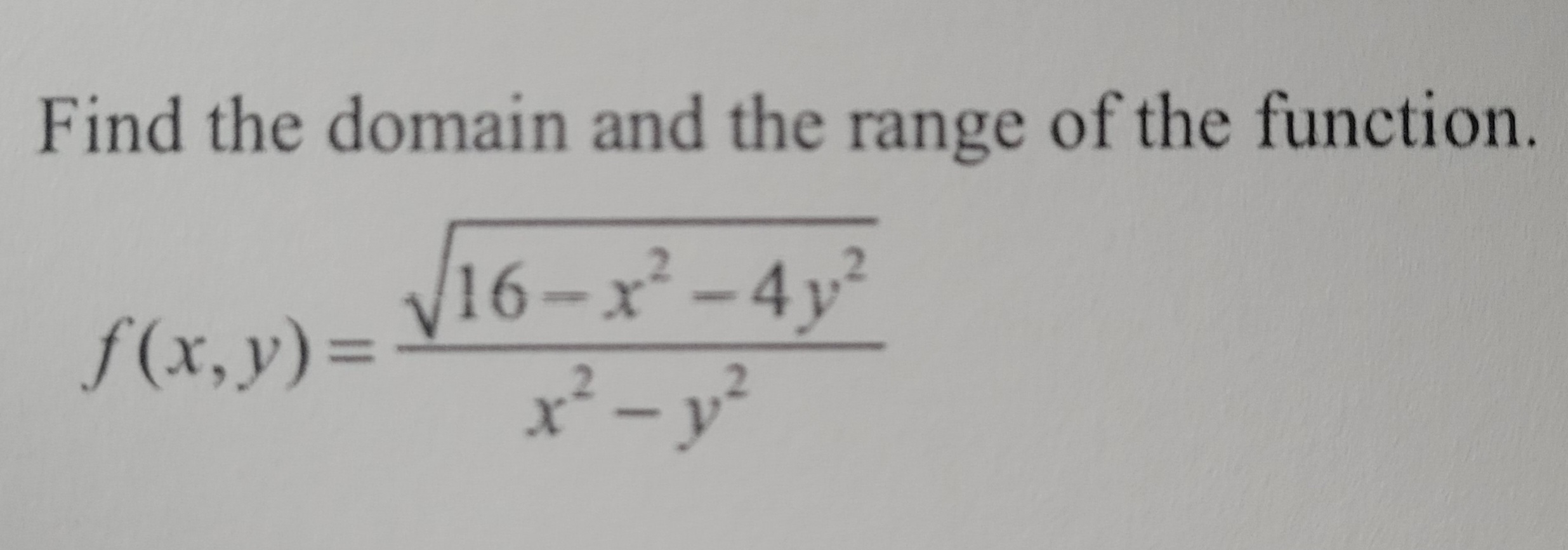 find the domain and range of the function root 16 x 2