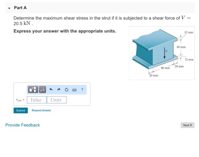 Solved - Part A Determine the maximum shear stress in the | Chegg.com