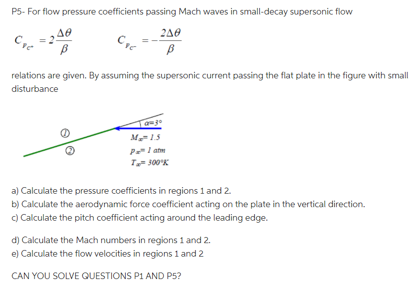 Solved P5- For flow pressure coefficients passing Mach waves | Chegg.com