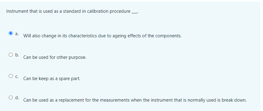 Solved Instrument That Is Used As A Standard In Calibration | Chegg.com