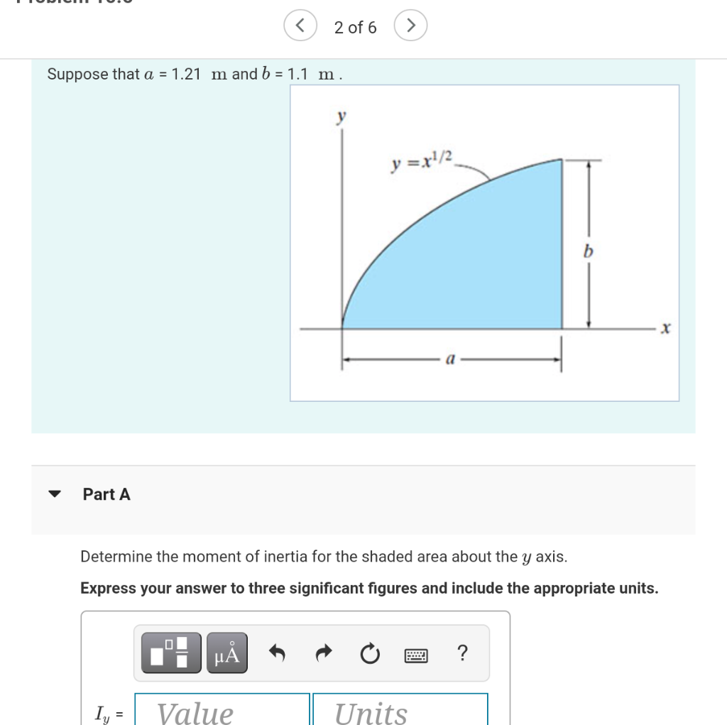 Solved 2 of 6 > Suppose that a = 1.21 m and b = 1.1 m. | Chegg.com