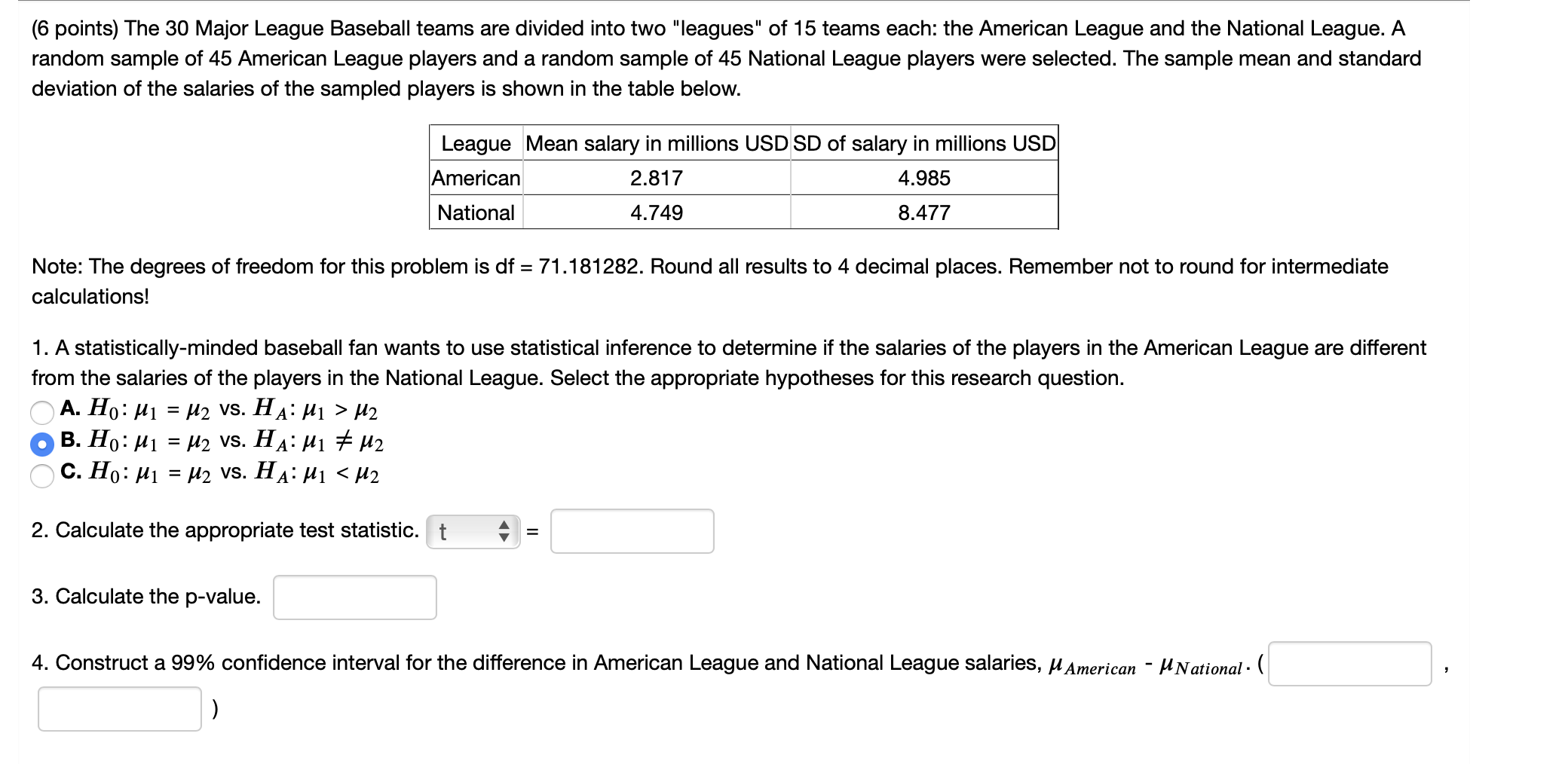 Solved (6 points) The 30 Major League Baseball teams are | Chegg.com