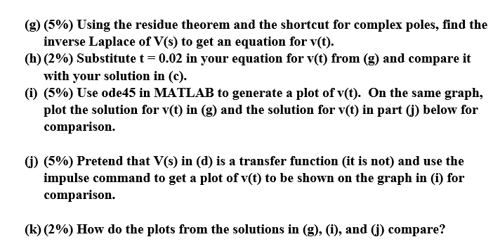 C 5 Use Euler S Integration To Find V T At T Chegg Com