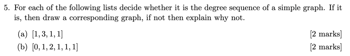 Solved 5. For each of the following lists decide whether it | Chegg.com