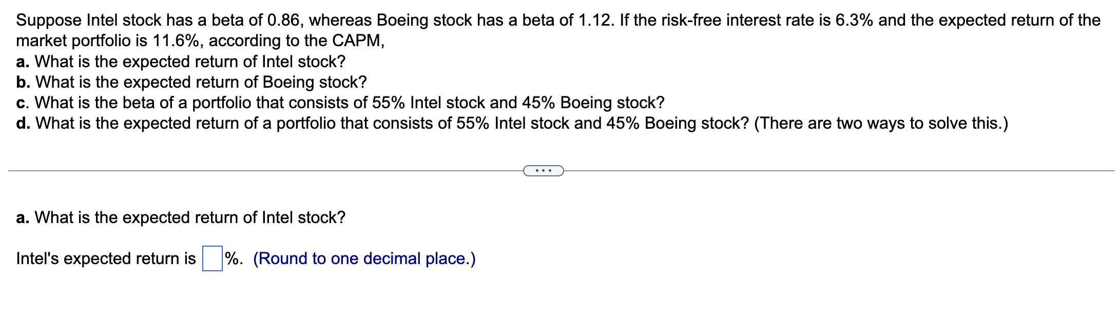 Solved Suppose Intel stock has a beta of 0.86 , whereas