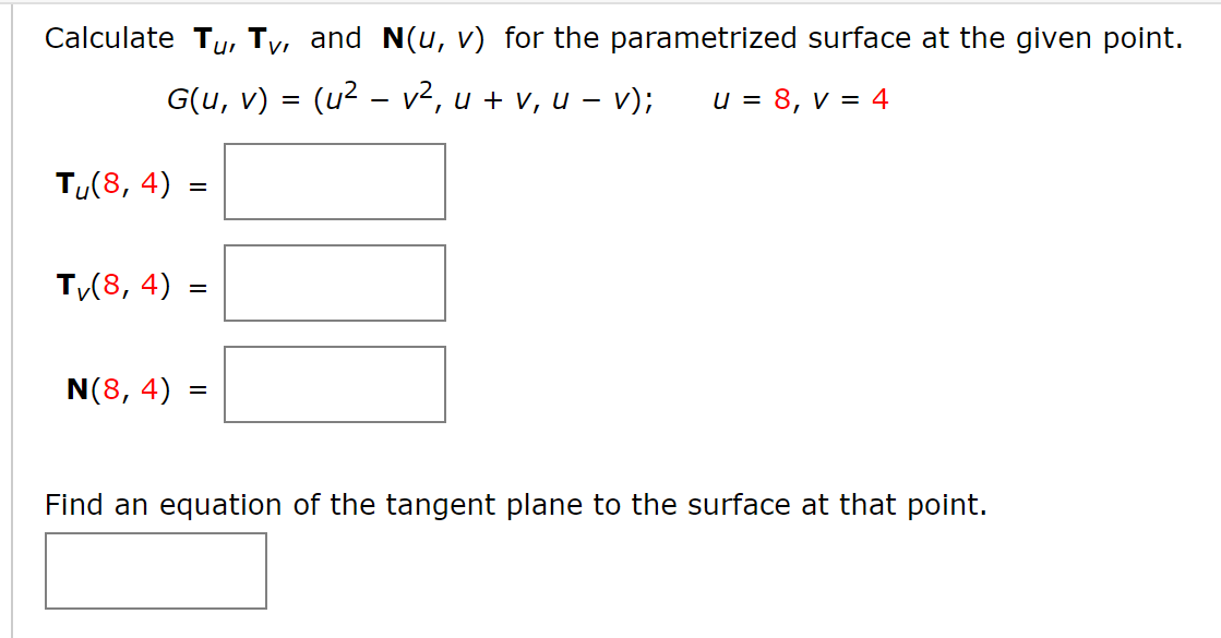 Solved Calculate Tv, Tv, and N(u, v) for the parametrized | Chegg.com