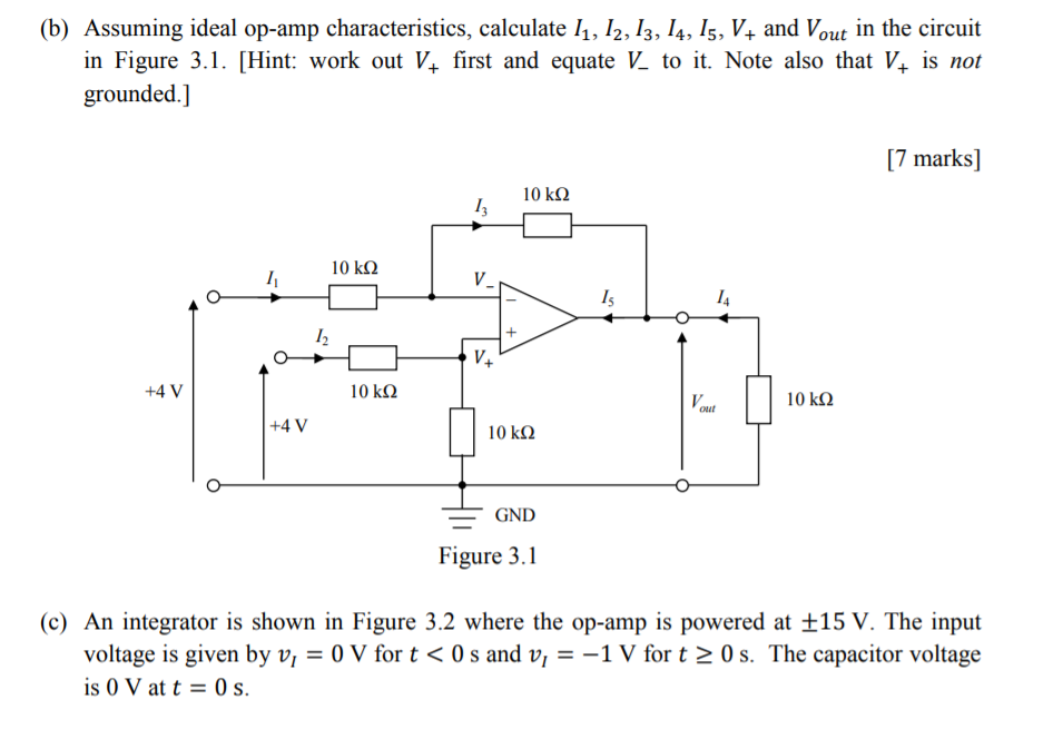 Solved (b) Assuming ideal opamp characteristics, calculate