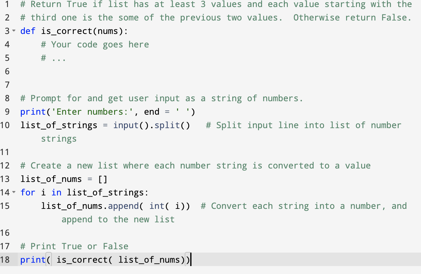 Solved 1 # Return True if list has at least 3 values and | Chegg.com