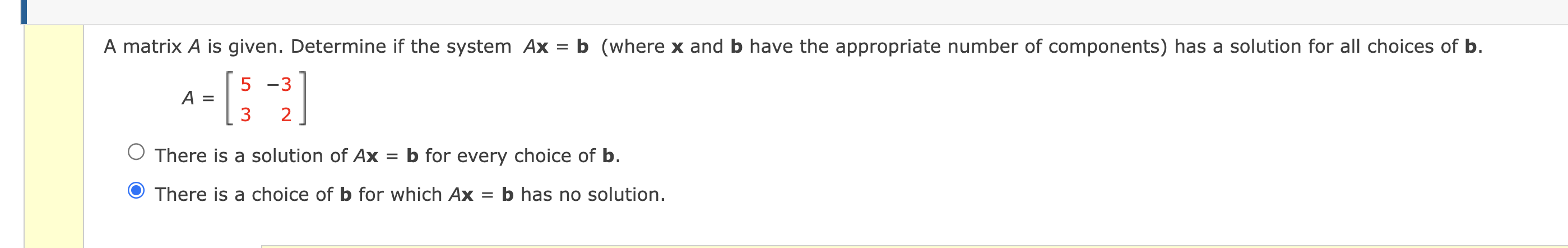 Solved A Matrix A Is Given. Determine If The System Ax=b | Chegg.com