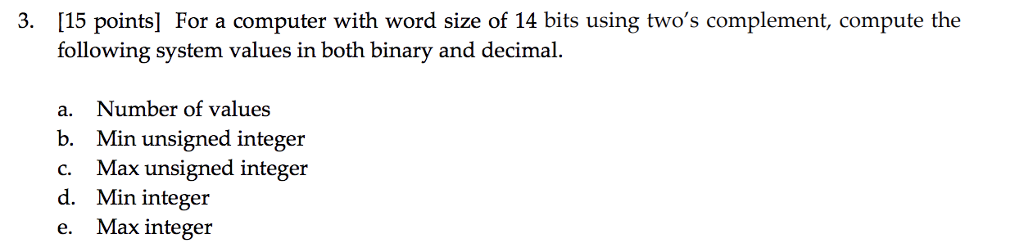 Solved [15 points] For a computer with word size of 14 bits | Chegg.com