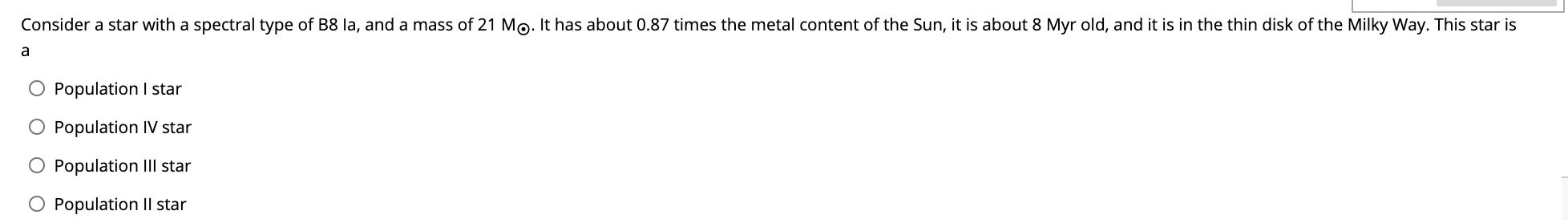 Solved Consider a star with a spectral type of B8 la, and a