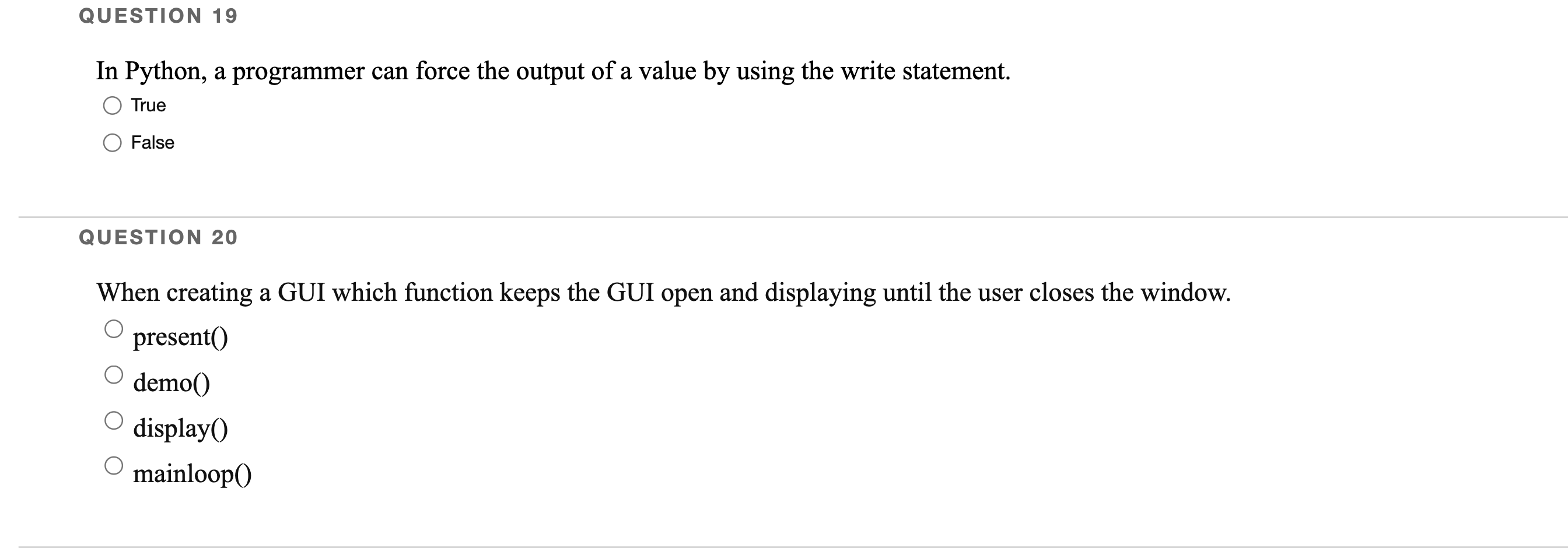 Solved QUESTION 19 In Python, a programmer can force the | Chegg.com