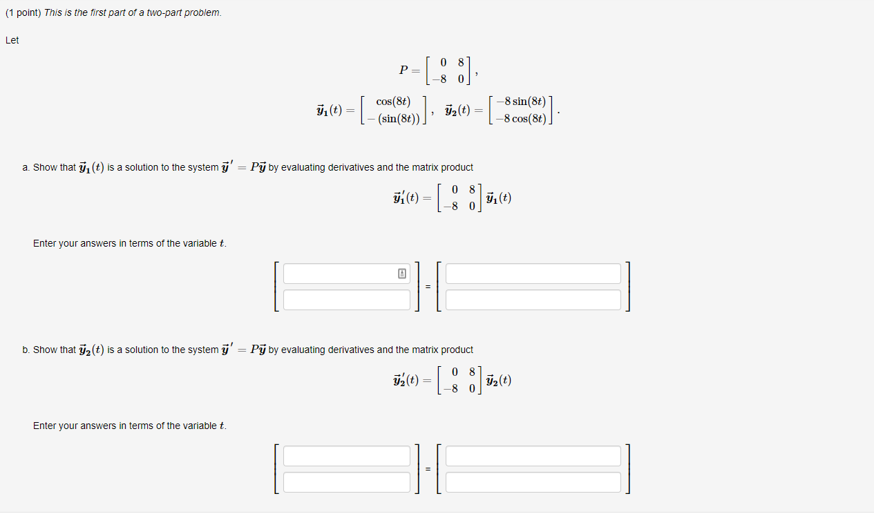 Solved (1 Point) This Is The First Part Of A Two-part | Chegg.com