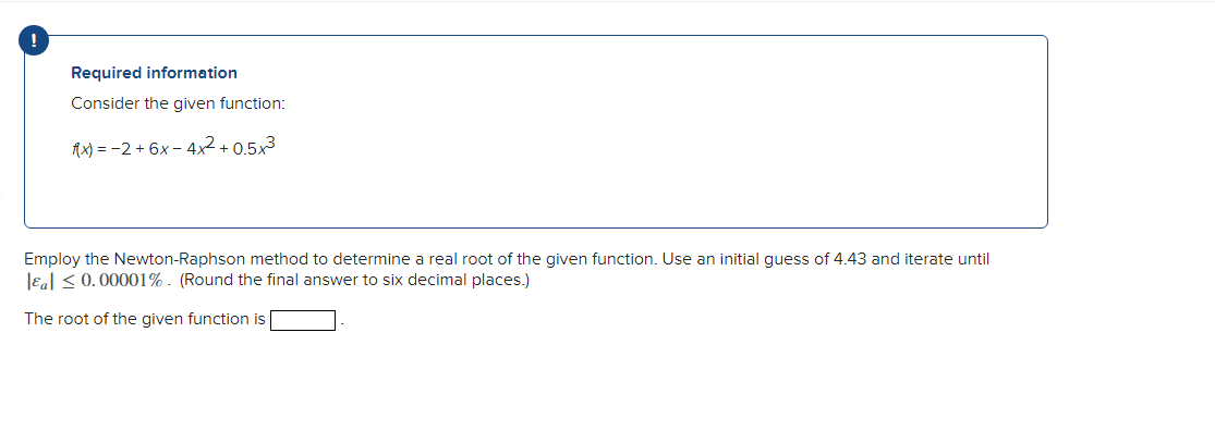 Solved Required information Consider the given function: | Chegg.com