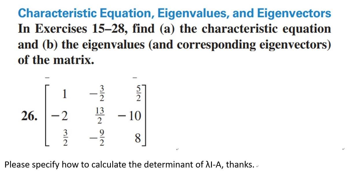 Solved Characteristic Equation, Eigenvalues, and | Chegg.com