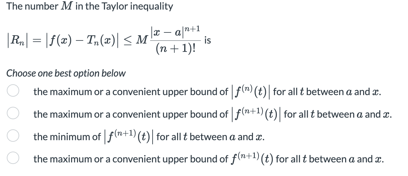 Solved The number M in the Taylor inequality | Chegg.com
