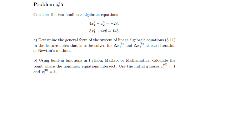 Solved Problem #5 Consider The Two Nonlinear Algebraic | Chegg.com