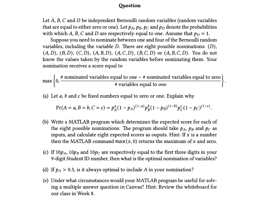 Let 𝐴, 𝐵, 𝐶 And 𝐷 Be Independent Bernoulli Random | Chegg.com