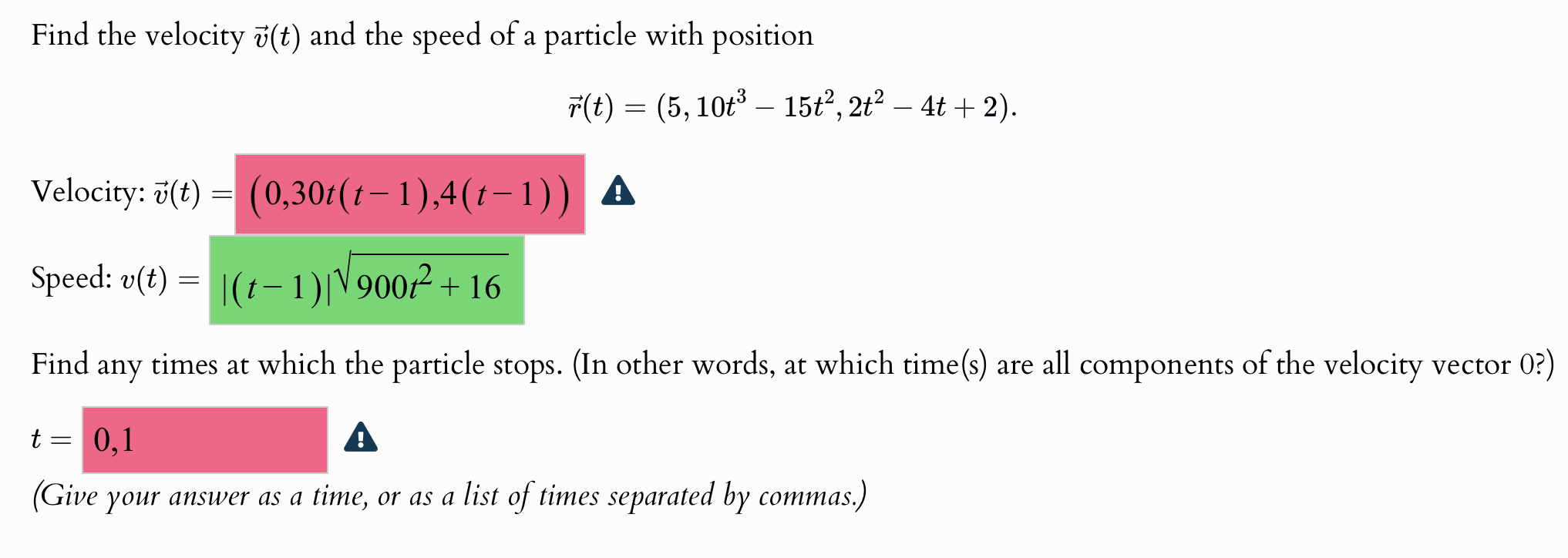 Solved Find the velocity vec(v)(t) ﻿and the speed of ﻿a | Chegg.com