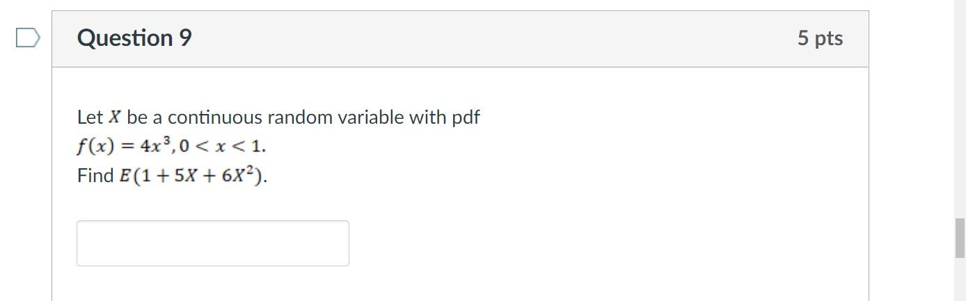 Solved Question 9 5 pts Let X be a continuous random | Chegg.com