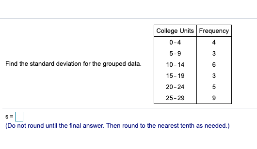 solved-find-the-standard-deviation-for-the-grouped-data-chegg