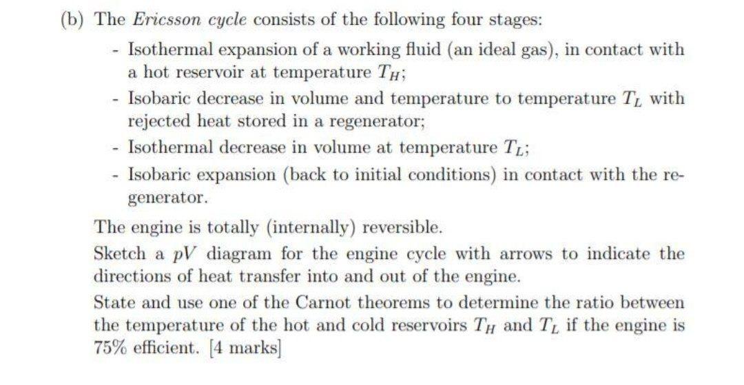 Solved (b) The Ericsson cycle consists of the following four | Chegg.com