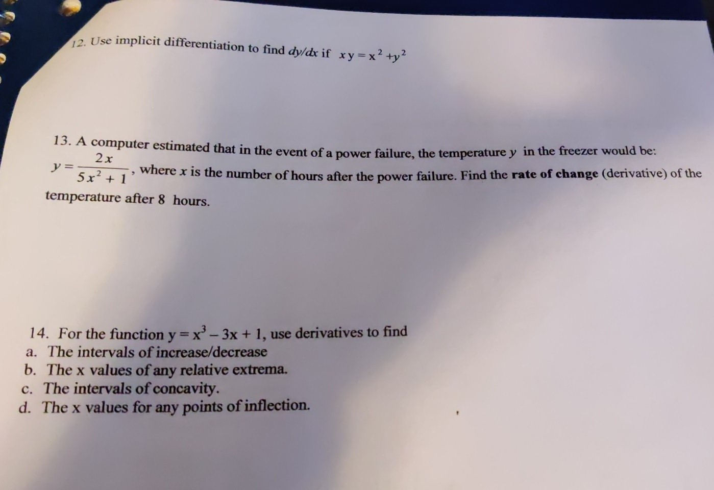 Solved Use Implicit Differentiation To Find Dy Dx If Xy Chegg Com