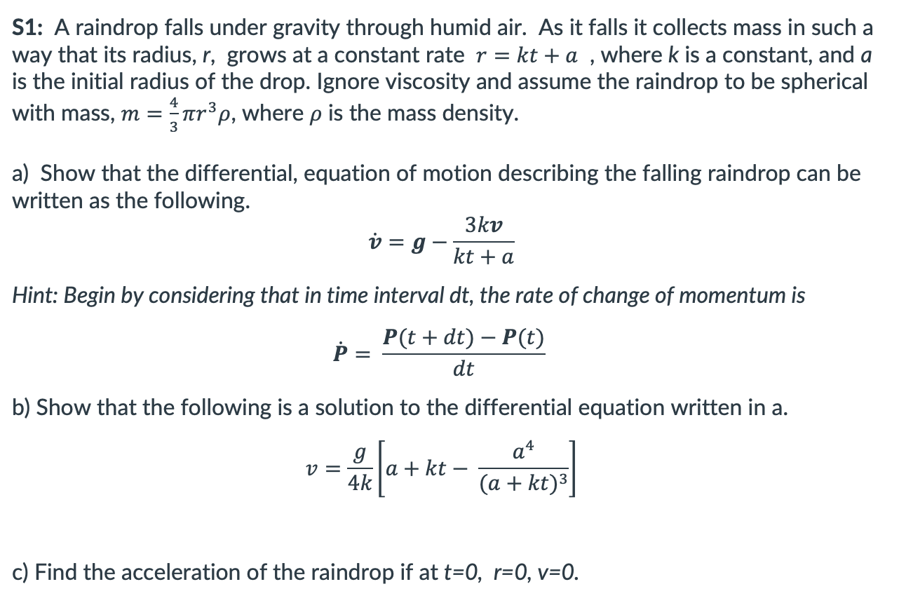 Solved S1: A raindrop falls under gravity through humid air. | Chegg.com