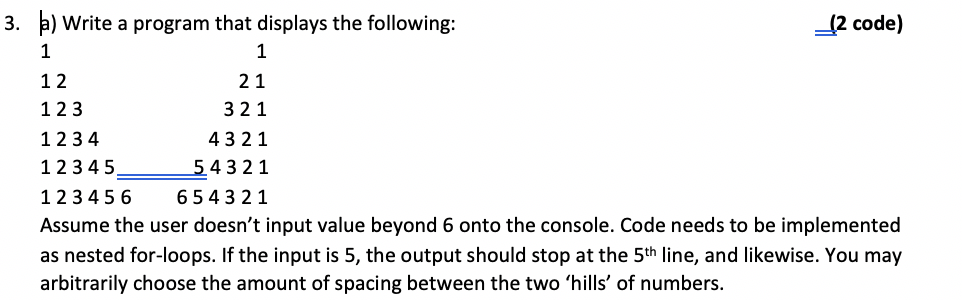 Solved 3. b) Write a program that displays the following: | Chegg.com