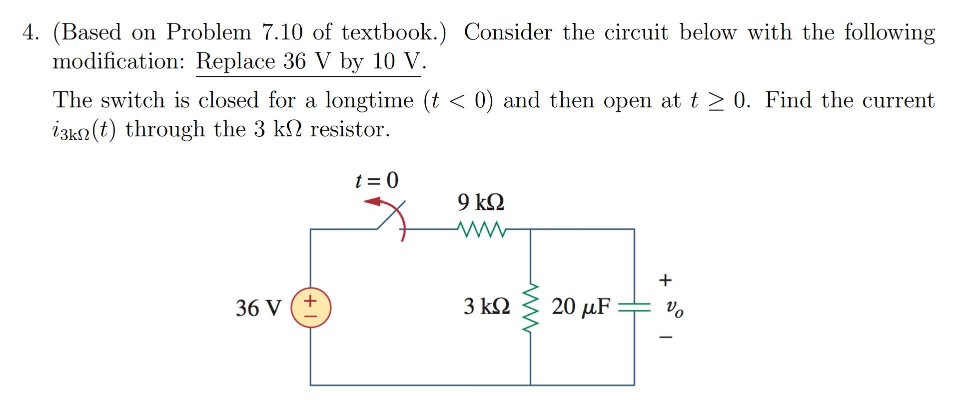 Solved 4. (Based on Problem 7.10 of textbook.) Consider the | Chegg.com