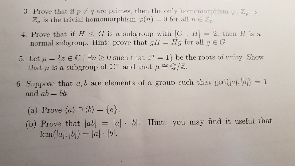 Solved 3 Prove That If P Q Are Primes Then The Only Hom Chegg Com