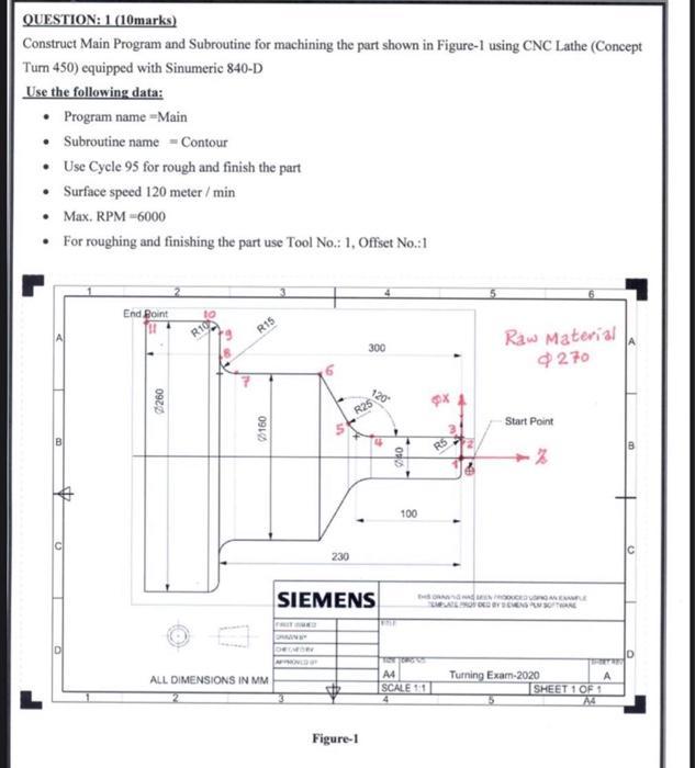 Solved QUESTION: 1 (10marks) Construct Main Program and | Chegg.com