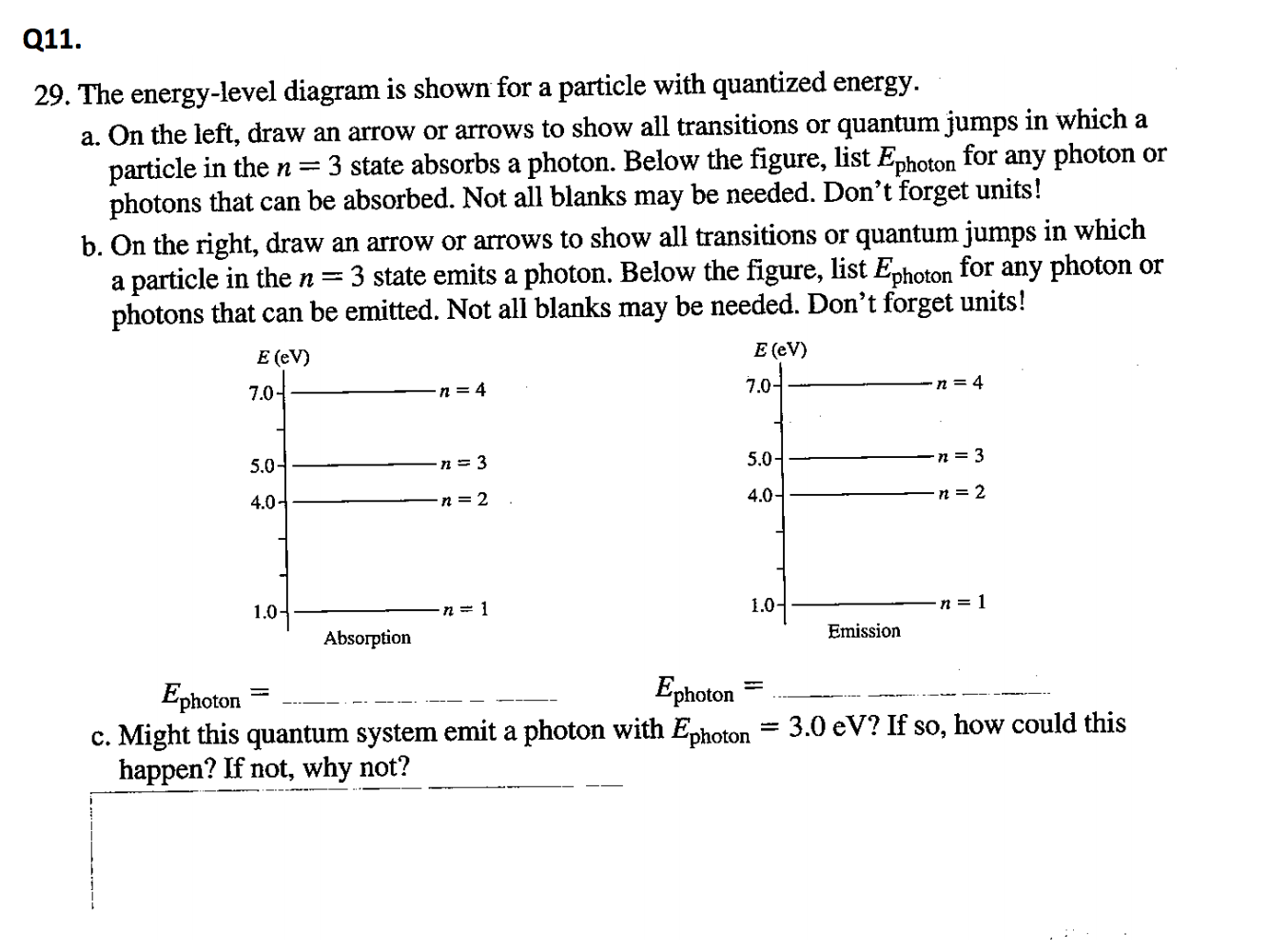 Solved Q11. 29. The energy-level diagram is shown for a | Chegg.com