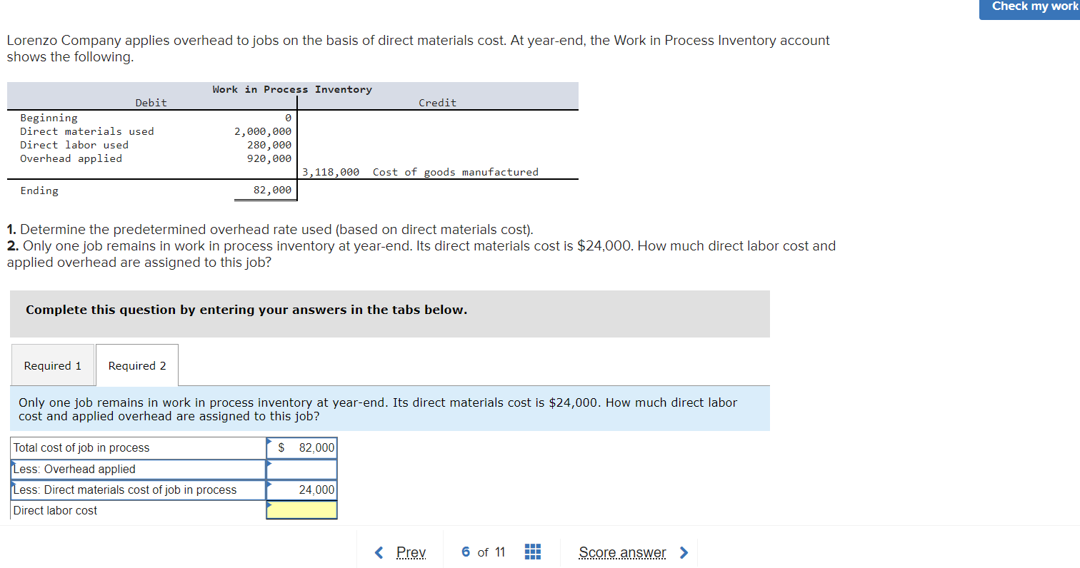 Solved Lorenzo Company applies overhead to jobs on the basis