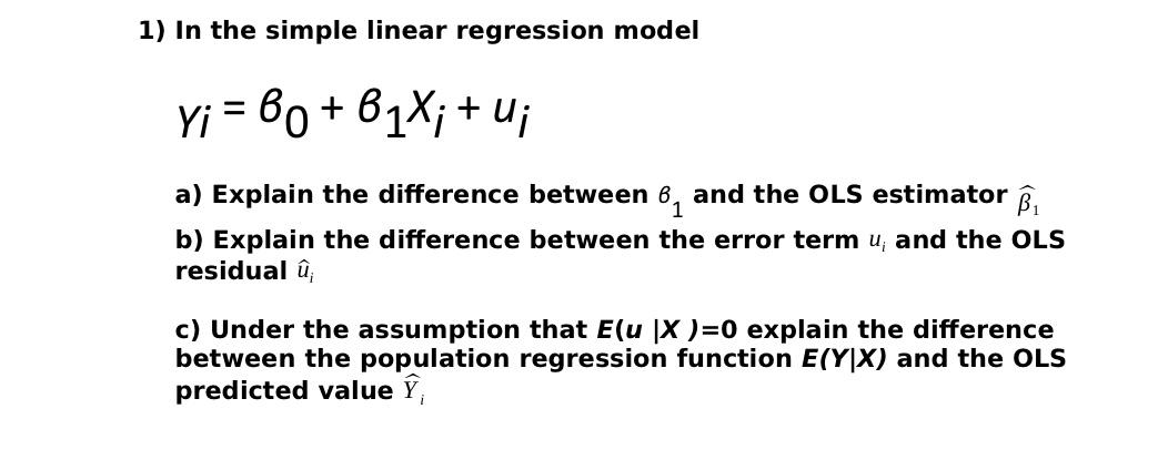 Solved 1 In The Simple Linear Regression Model Yi 60 Chegg Com