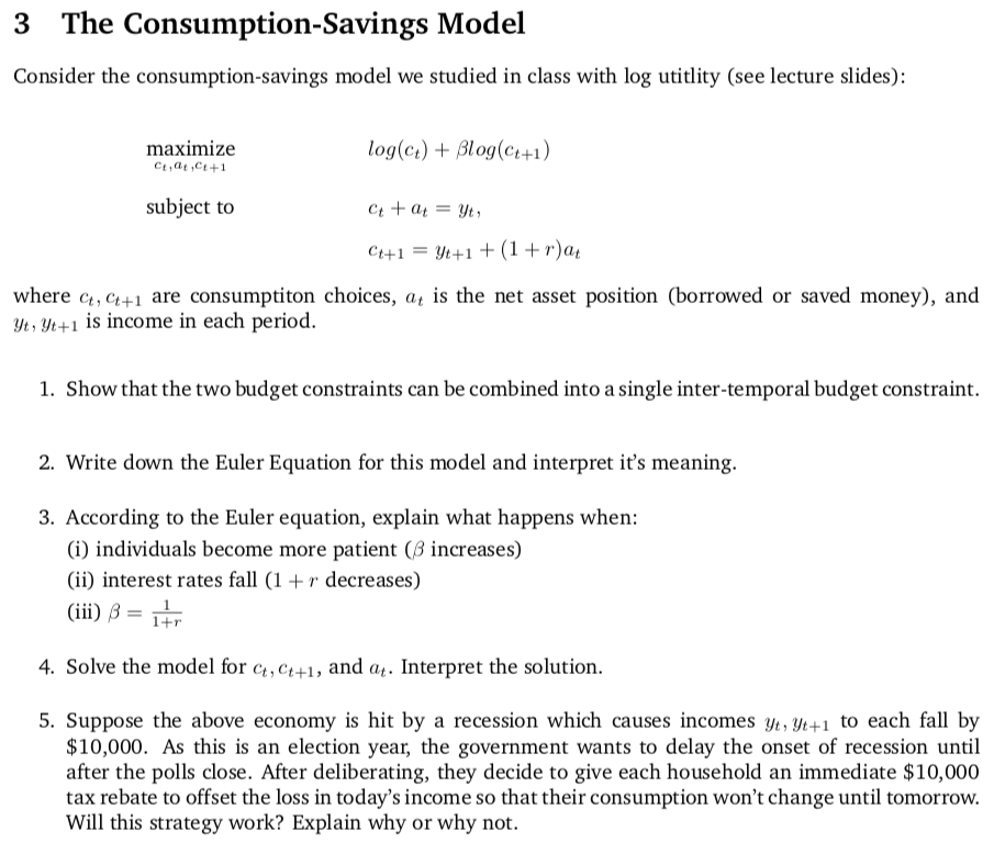 Solved 3 The Consumption-Savings Model Consider The | Chegg.com