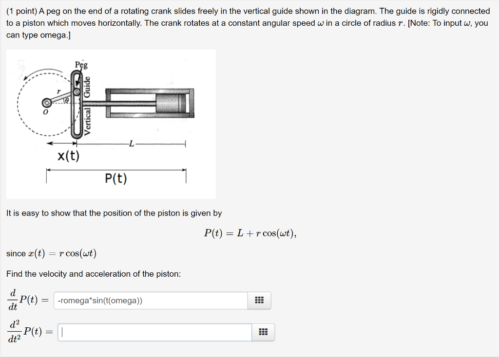 Solved (1 point) A peg on the end of a rotating crank slides | Chegg.com