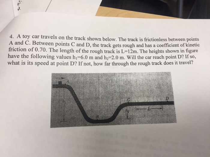 Solved 4. A toy car travels on the track shown below. The