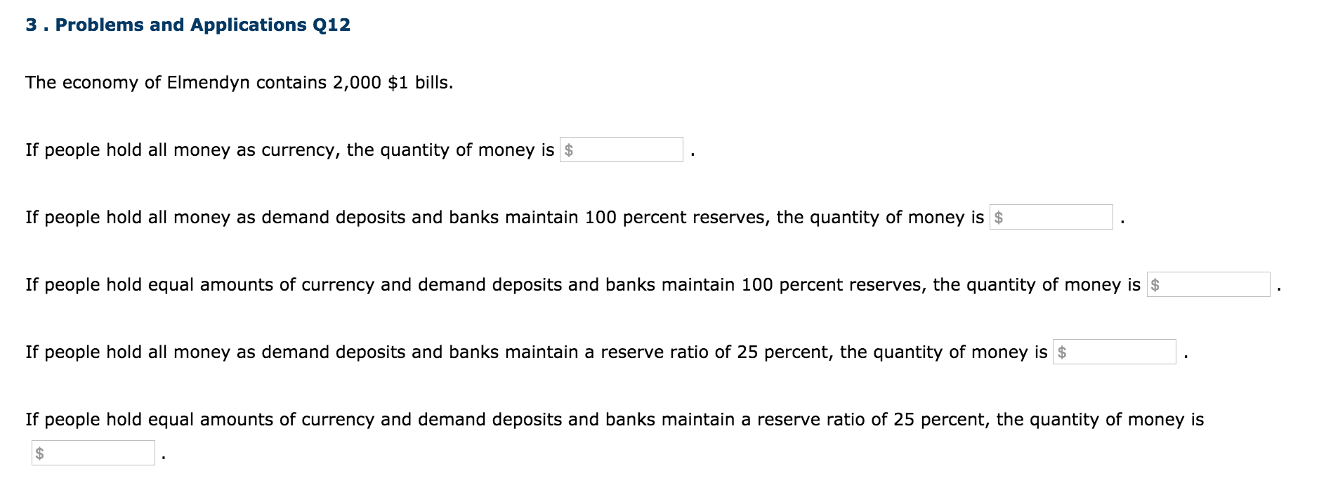 Solved 3. Problems and Applications Q12 The economy of