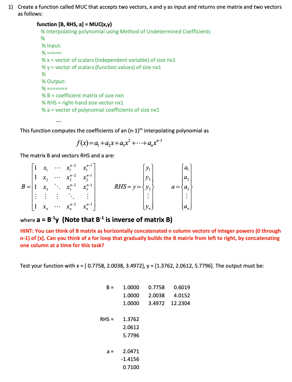 Solved Create a function called MUC that accepts two | Chegg.com